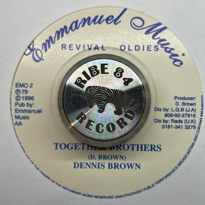Dennis Brown - Stop Your Fussing & Fighting / Together Brothers picture 2