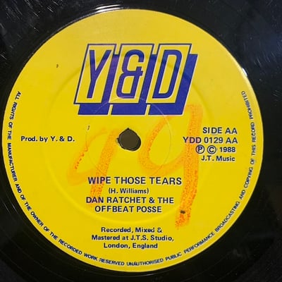 Dan Ratchet, The Offbeat Posse - Big Rumpus / Wipe Those Tears picture 2