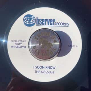 The Messiahs – I Soon Know