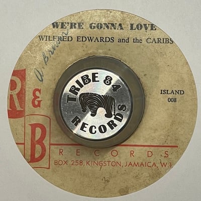 Wilfred Edwards, The Caribs - We're Gonna Love / Your Eyes Are Dreaming picture 4