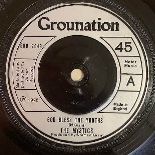 The Mystics – God Bless The Youths