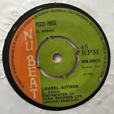 Laurel Aitken - Pussy Price / Give Me Back Me Dallar picture 2