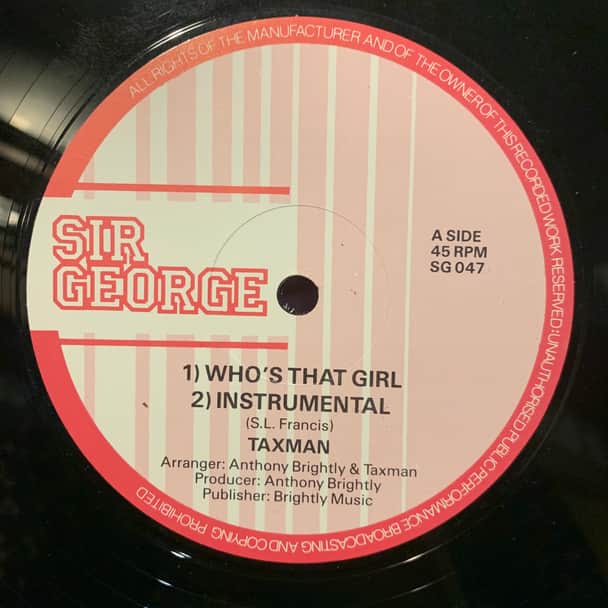 Taxman – Who's That Girl / War Monger