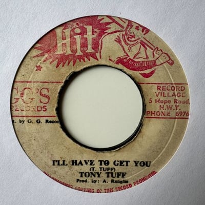 Tony Tuff - I'll Have To Get Youpicture