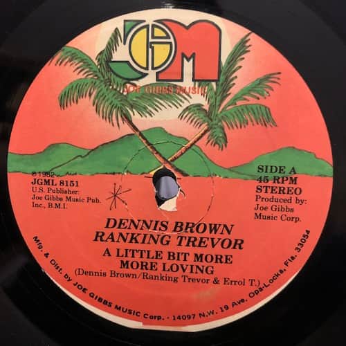 Dennis Brown, Ranking Trevor – A Little Bit More More Loving