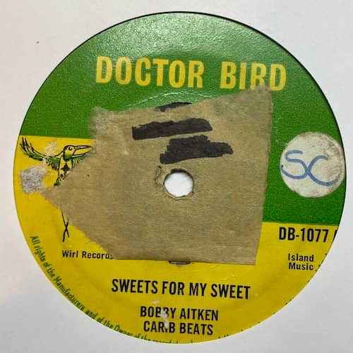 Bobby Aitken, The Carib Beats – Sweets For My Sweet / How Sweet It Is