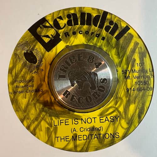 The Meditations – Life Is Not Easy