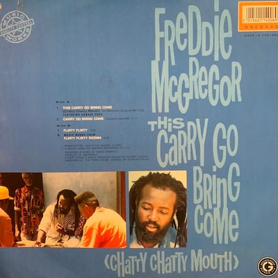 Freddie McGregor, The Music Works Crew - This Carry Go Bring Come (Chatty Chatty Mouth) / Flirty Flirty Riddim picture 2