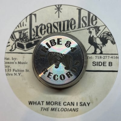 The Melodians - You Have Caught Me / What More Can I Say picture 2