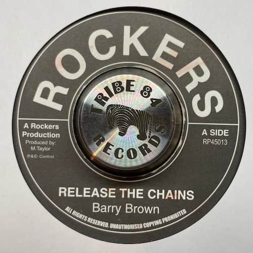 Barry Brown – Release The Chains