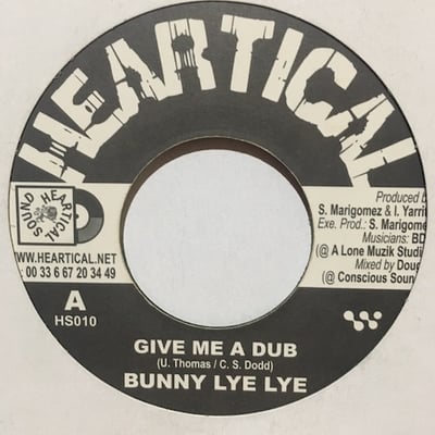 Bunny Lie Lie, Little Dany - Give Me A Dub / Met Le Faya picture 3
