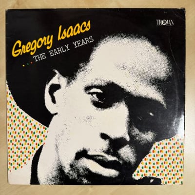 Gregory Isaacs - ...The Early Years picture 3