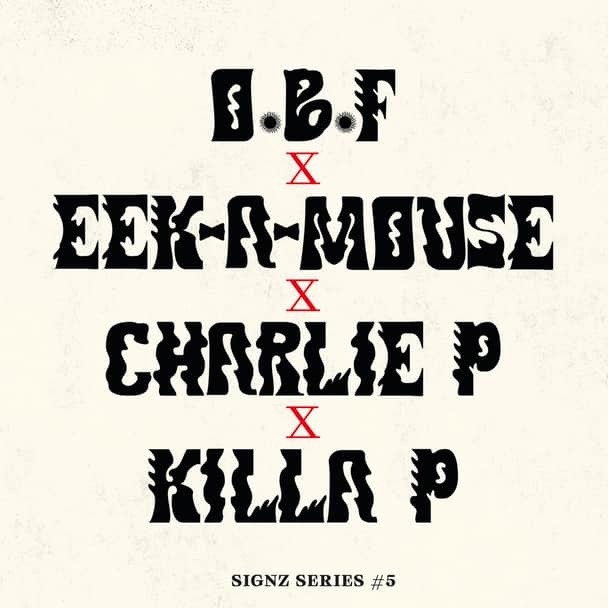 O.B.F. – Signz Series #5