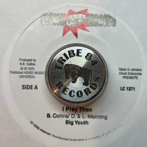 Big Youth – I Pray Thee / Dreader Than Dread