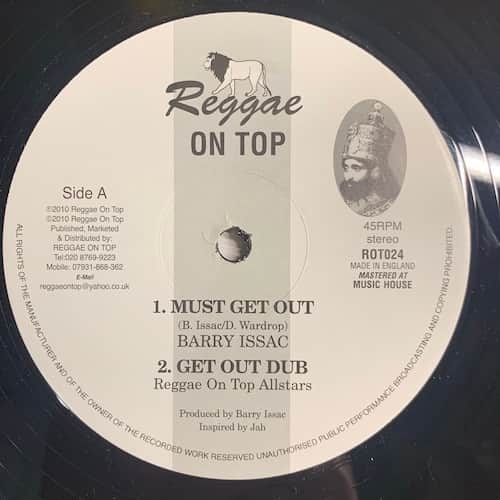 Barry Issac – Must Get Out / Work For Your Living