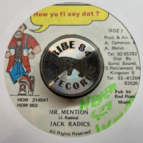 Jack Radics – Mr.Mention/Never Get