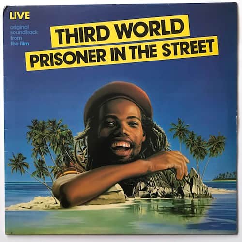 Third World – Prisoner In The Street