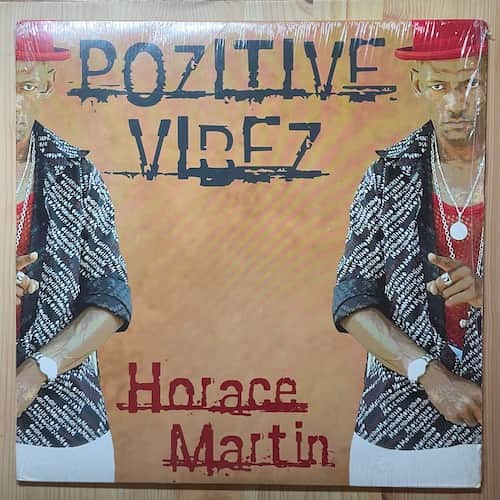 Horace Martin – Pozitive Vibez