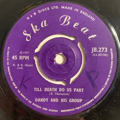 Dandy Livingstone, Dandy & His Group - Rudy A Message To You / Till Death Do Us Part picture 2