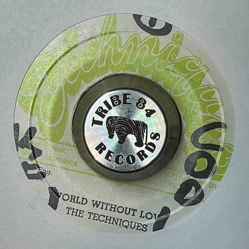 The Techniques, Techniques All Stars – World Without Love / World Without Love (Version)