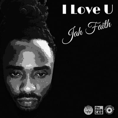 Jah Faith, Sta'Sax, The DubLab - I Love U / Version - Breath of Life / Versionpicture