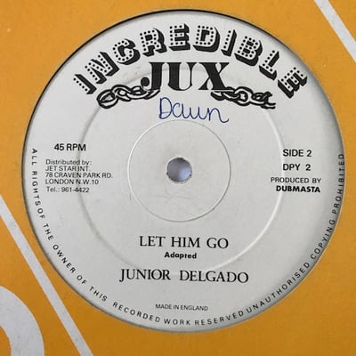 Errol Scorcher, Junior Delgado - Rude Boy Step / Let Him Go picture 2