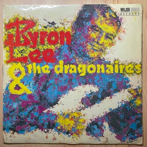 Byron Lee And The Dragonaires – Byron Lee & The Dragonaires