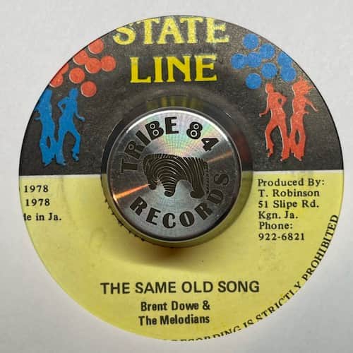 The Melodians, Brent Dowe – The Same Old Song