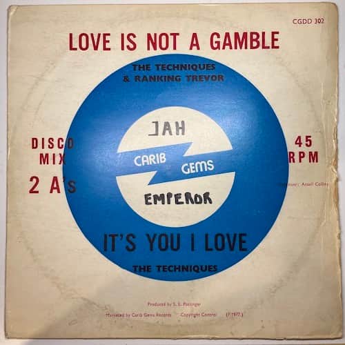 The Techniques, Ranking Trevor, The Techniques – Love Is Not A Gamble / It's You I Love