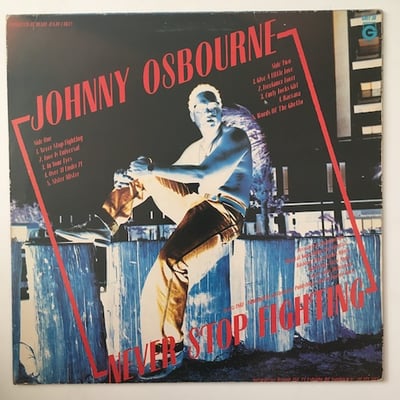 Johnny Osbourne - Never Stop Fighting picture 2