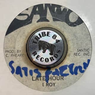 I-Roy, Leonard Santic All Stars – Late Hour / Santic Rock