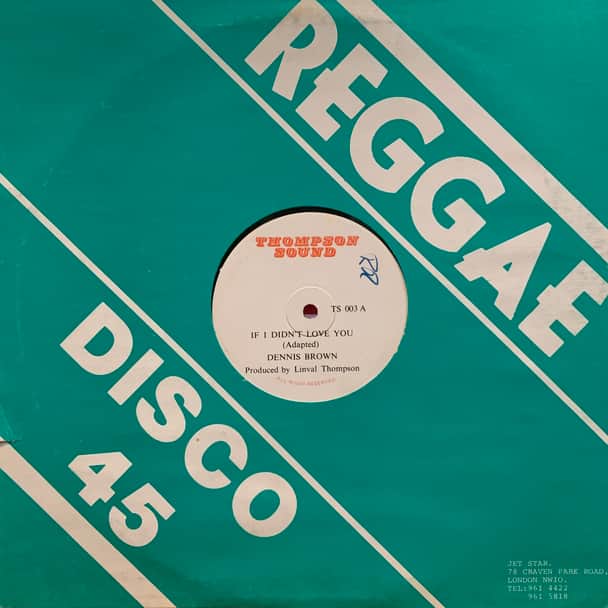 Dennis Brown, Linval Thompson – If I Didn't Love You (Adapted) / Not At Home (Adapted)
