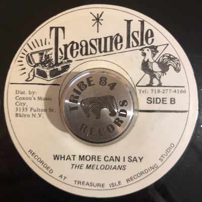 The Melodians - You Have Caught Me / What More Can I Say picture 2