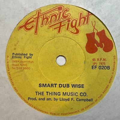 Leroy Smart, The Thing Music Company - Just Tell Me / Smart Dub Wise picture 2
