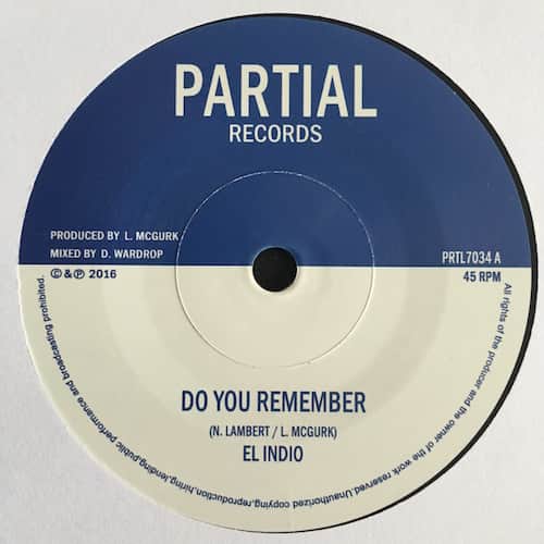 El Indio, Partial Crew – Do You Remember / Royal Legacy Dub