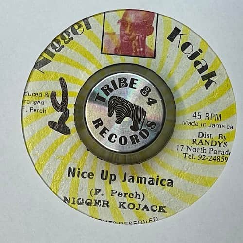 Nigger Kojak – Nice Up Jamaica
