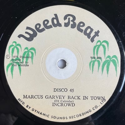 The In Crowd - Getting Cozy / Marcus Garvey Back In Town picture 2