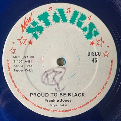 Frankie Jones, Tapper Zukie - Proud To Be Black picture 2