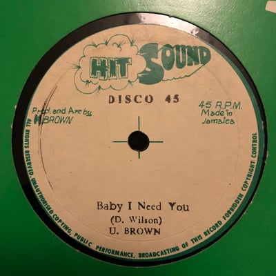 Delroy Wilson, U Brown - You Never Get Away / Baby I Need You picture 2