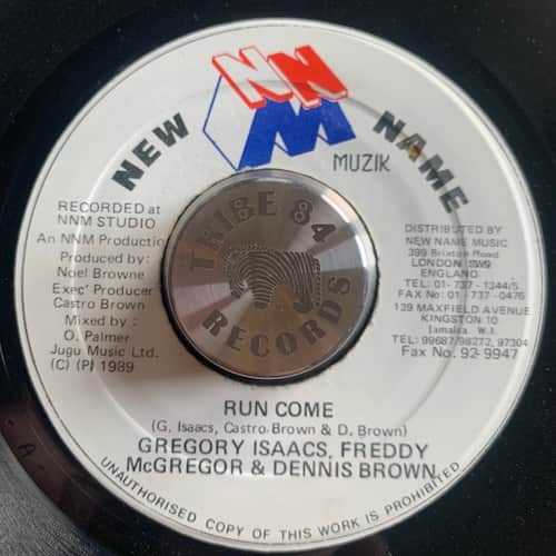 Gregory Isaacs, Freddie McGregor, Dennis Brown – Run Come