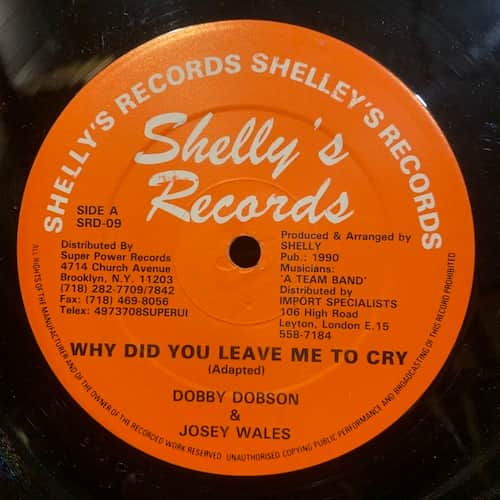 Dobby Dobson, Josey Wales – Why Did You Leave Me To Cry