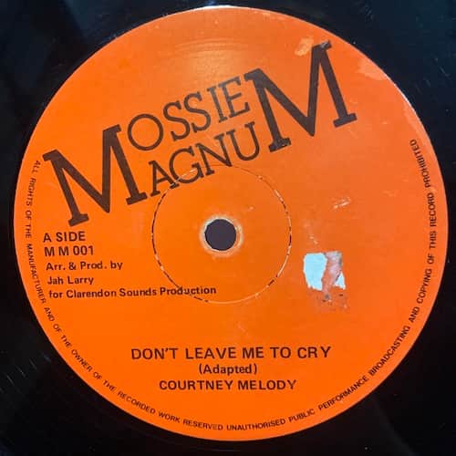 Courtney Melody – Don't Leave Me To Cry