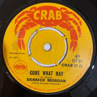 Derrick Morgan - Make It Tand Deay / Come What May picture 2