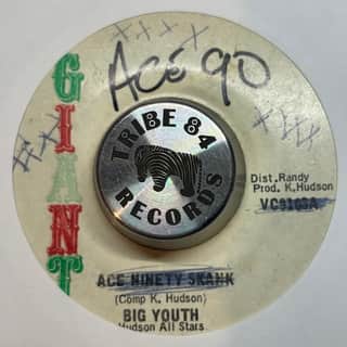 Big Youth, Keith Hudson – Ace Ninety Skank / True True To My Heart