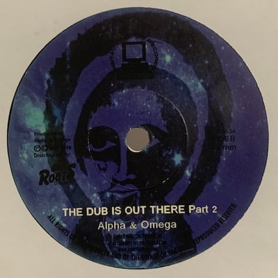Alpha & Omega - The Dub Is Out There picture 2
