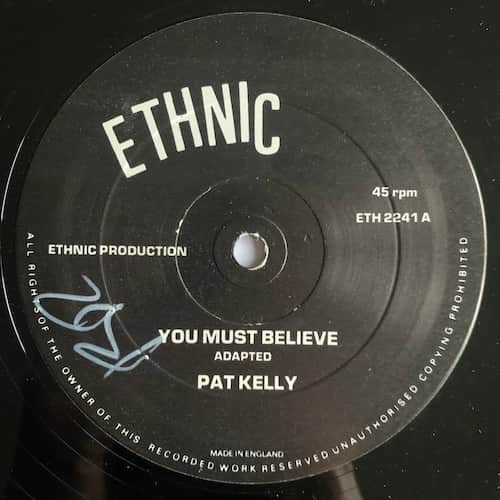 Pat Kelly, Ethnic band – You Must Believe