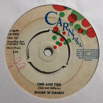 Sugar 'N' Dandy - What A Life! / Time And Tide picture 2