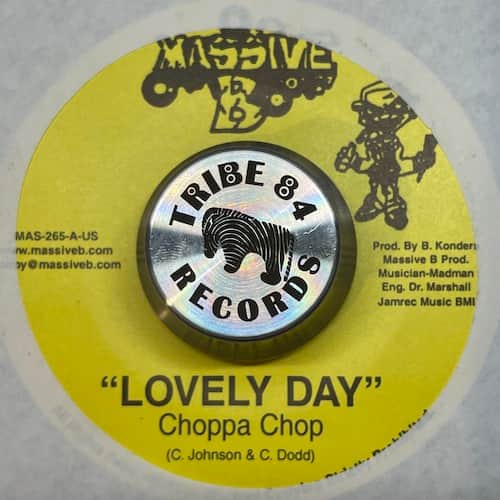 Choppa Chop, Spanner Banner – Lovely Day / Crush