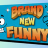 Brand New Funny, stand-up comedian