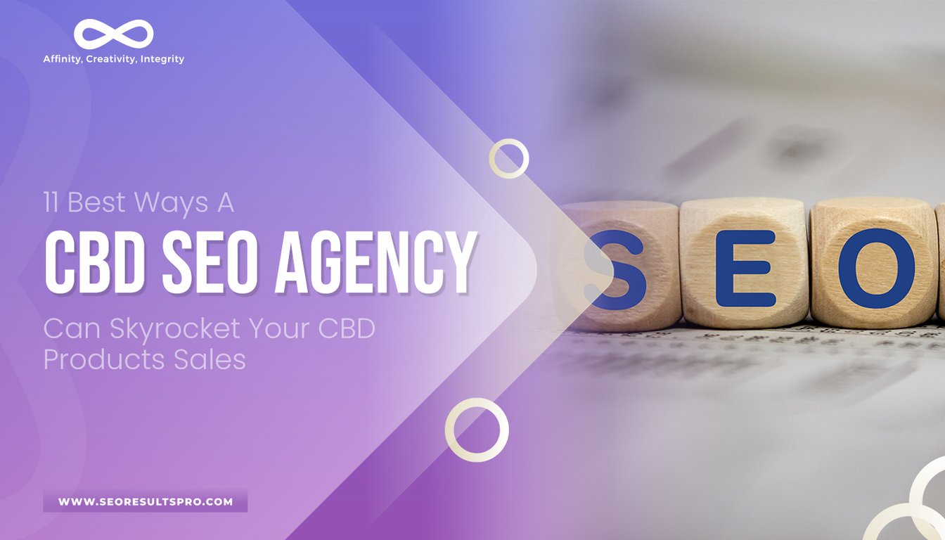 https://seoresultspro.com/11-tips-by-a-cbd-seo-agency-to-skyrocket-cbd-product-sales/